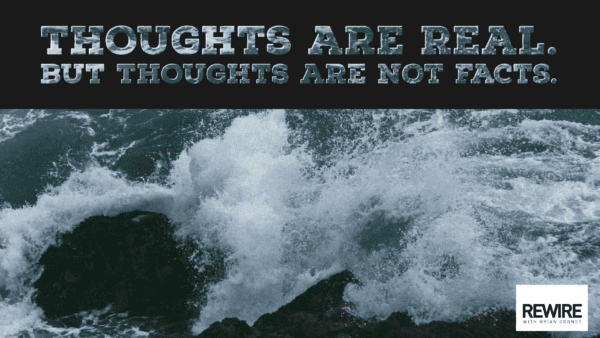 Thoughts Are Not Facts Brian Coones